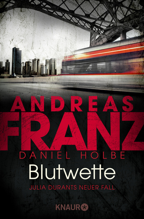 Blutwette von Franz,  Andreas, Holbe,  Daniel