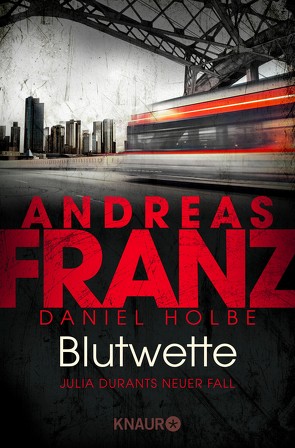 Blutwette von Franz,  Andreas, Holbe,  Daniel