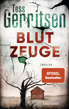 Blutzeuge von Gerritsen,  Tess, Jaeger,  Andreas