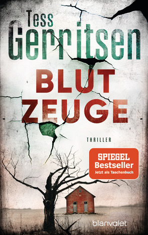 Blutzeuge von Gerritsen,  Tess, Jaeger,  Andreas