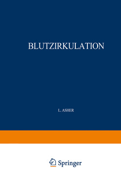 Blutzirkulation. 2 Teile. 1926/27 von Bethe,  A.