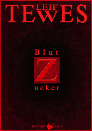 Blutzucker von Tewes,  Leif