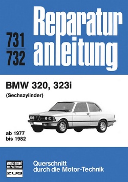 BMW 320, 323i ab 1977 bis 1982