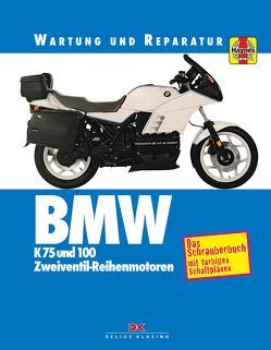 BMW K 75 und 100 von Churchill,  Jeremy, Cox,  Penny