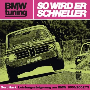 BMW tuning – So wird er schneller von Hack,  Gert