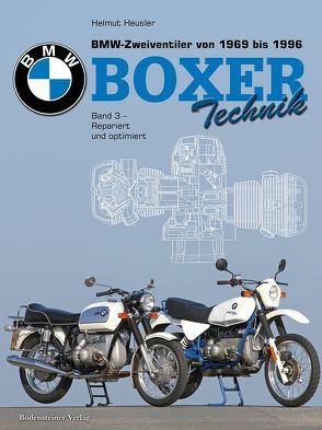 BMW Zweiventiler von 1969 bis 1996 – Boxer Technik von Heusler,  Helmut