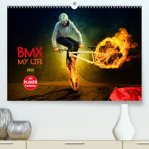 BMX My Life (Premium, hochwertiger DIN A2 Wandkalender 2022, Kunstdruck in Hochglanz) von Meutzner,  Dirk