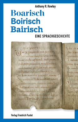 Boarisch – Boirisch – Bairisch von Rowley,  Anthony R