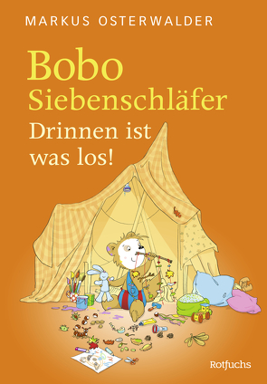 Bobo Siebenschläfer. Drinnen ist was los! von Boehlke,  Dorothee, Osterwalder,  Markus