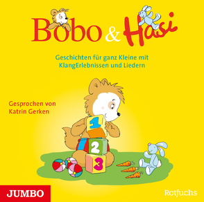 Bobo und Hasi. Geschichten für ganz Kleine mit KlangErlebnissen und Liedern von Boehlke,  Dorothee, Gerken,  Katrin, Osterwalder,  Markus