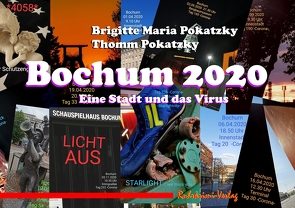 Bochum 2020 von Pokatzky,  Brigitte Maria, Pokatzky,  Gerd Thomm