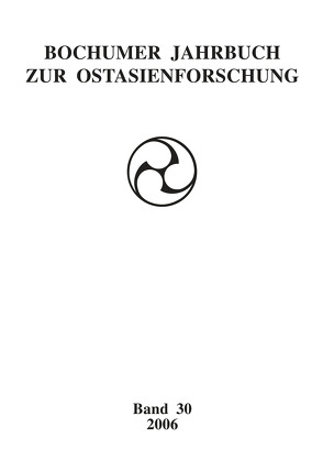 Bochumer Jahrbuch zur Ostasienforschung von Behr,  Wolfgang, Roetz,  Heiner