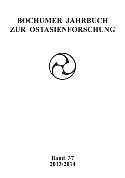 Bochumer Jahrbuch zur Ostasienforschung von Fakultät für Ostasienwissenschaften der Ruhr-Universität Bochum