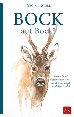 Bock auf Bock? von Mangold,  Jörg