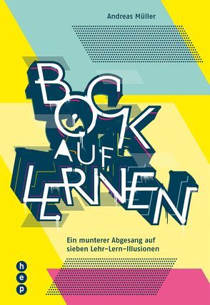 Bock auf Lernen von Mueller,  Andreas