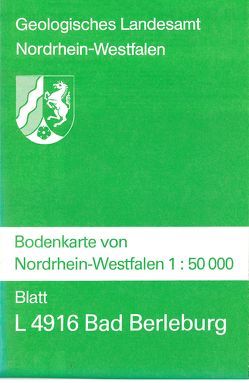 Bodenkarten von Nordrhein-Westfalen 1:50000 / Bad Berleburg von Erkwoh,  Frank D, Hellmich,  Wolfgang, Leppelmann,  Franz F