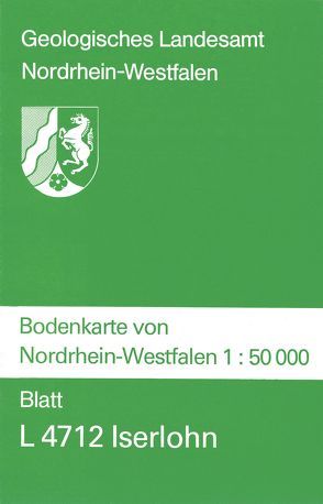 Bodenkarten von Nordrhein-Westfalen 1:50000 / Iserlohn von Schneider,  Friedrich K