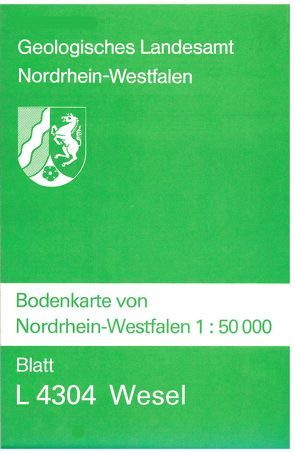 Bodenkarten von Nordrhein-Westfalen 1:50000 / Wesel von Paas,  Wilhelm