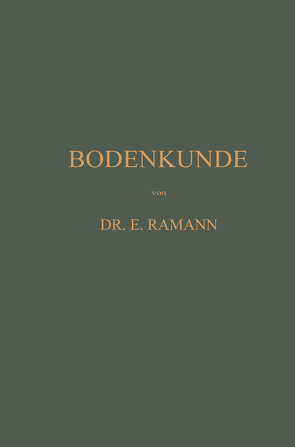 Bodenkunde von Ramann,  Emil