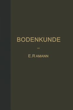 Bodenkunde von Ramann,  E.