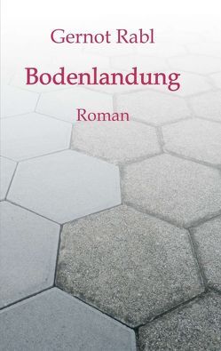 Bodenlandung von Rabl,  Gernot