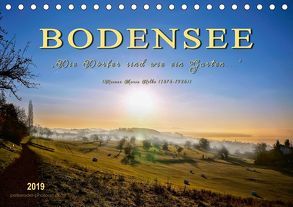 Bodensee – „Die Dörfer sind wie ein Garten …“ (Rainer Maria Rilke) (Tischkalender 2019 DIN A5 quer) von Roder,  Peter