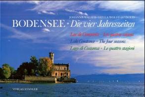 Bodensee – Die vier Jahreszeiten von Walser,  Johanna, Wolff-Seybold,  Hella