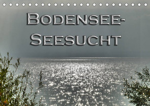 Bodensee – Seesucht (Tischkalender 2022 DIN A5 quer) von Brinker,  Sabine