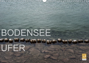 BODENSEE UFER (Wandkalender 2020 DIN A3 quer) von maraphoto