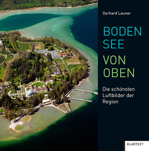 Bodensee von oben von Launer,  Gerhard