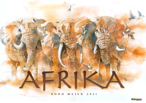 Bodo Meier Afrika Kalender 2021