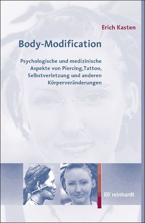 Body-Modification von Kasten,  Erich