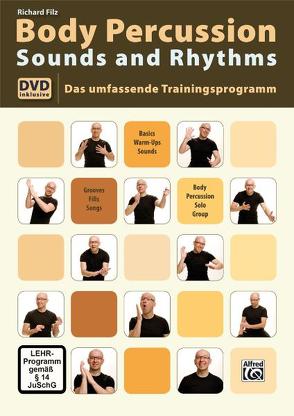 Body Percussion Sounds and Rhythms von Filz,  Richard