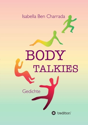 BODY TALKIES von Ben Charrada,  Isabella