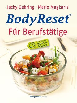 BodyReset – Für Berufstätige von Gehring,  Jacky