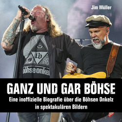 Ganz und gar böhse von Müller,  Jim