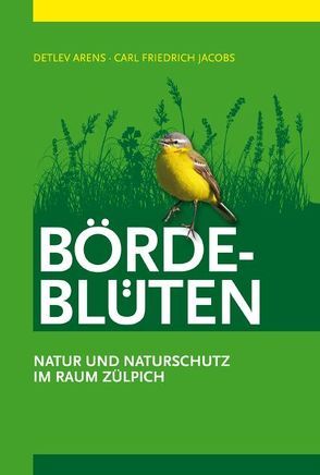Börde-Blüten von Arens,  Detlev, Jacobs,  Carl Friedrich
