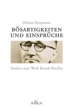 Bösartigkeiten und Einsprüche von Koopmann,  Helmut