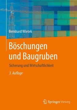 Böschungen und Baugruben von Wietek,  Bernhard