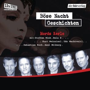 Böse-Nacht-Geschichten/Mords-Kerle von Dewi,  Torsten, Weinzierl,  Kurt