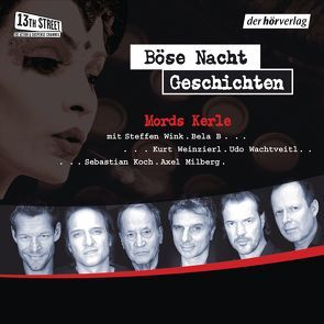 Böse-Nacht-Geschichten/Mords-Kerle von Eschbach,  Andreas, Wink,  Steffen