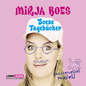 Boese Tagebücher von Boes,  Mirja