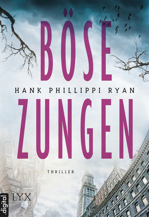 Böse Zungen von Ryan,  Hank Phillippi, Zeller,  Stefanie