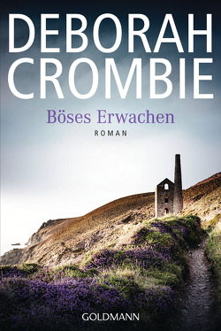 Böses Erwachen von Crombie,  Deborah, Frauendorf-Mössel,  Christine