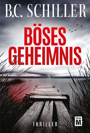 Böses Geheimnis von Schiller,  B.C.