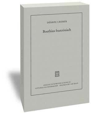 Boethius französisch von Cremer,  Désirée