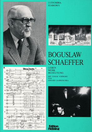 Boguslaw Schaeffer von Karkoschka,  Erhard, Kortus,  Barbara, Stawowy,  Ludomira