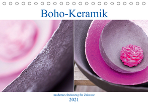 Boho – Keramik, modernes Steinzeug für Zuhause (Tischkalender 2021 DIN A5 quer) von Stark Sugarsweet - Photo,  Susanne