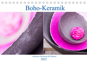 Boho – Keramik, modernes Steinzeug für Zuhause (Tischkalender 2022 DIN A5 quer) von Stark Sugarsweet - Photo,  Susanne