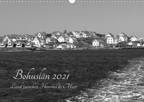 Bohuslän 2021 – Land zwischen Himmel und Meer (Wandkalender 2021 DIN A3 quer) von Dietsch,  Monika